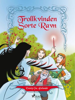 cover image of Eventyr fra alvelandet 2--Trollkvinden Sorte Ravn